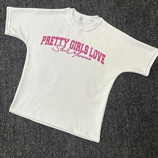 Pretty Girl Love Munna Tee’s